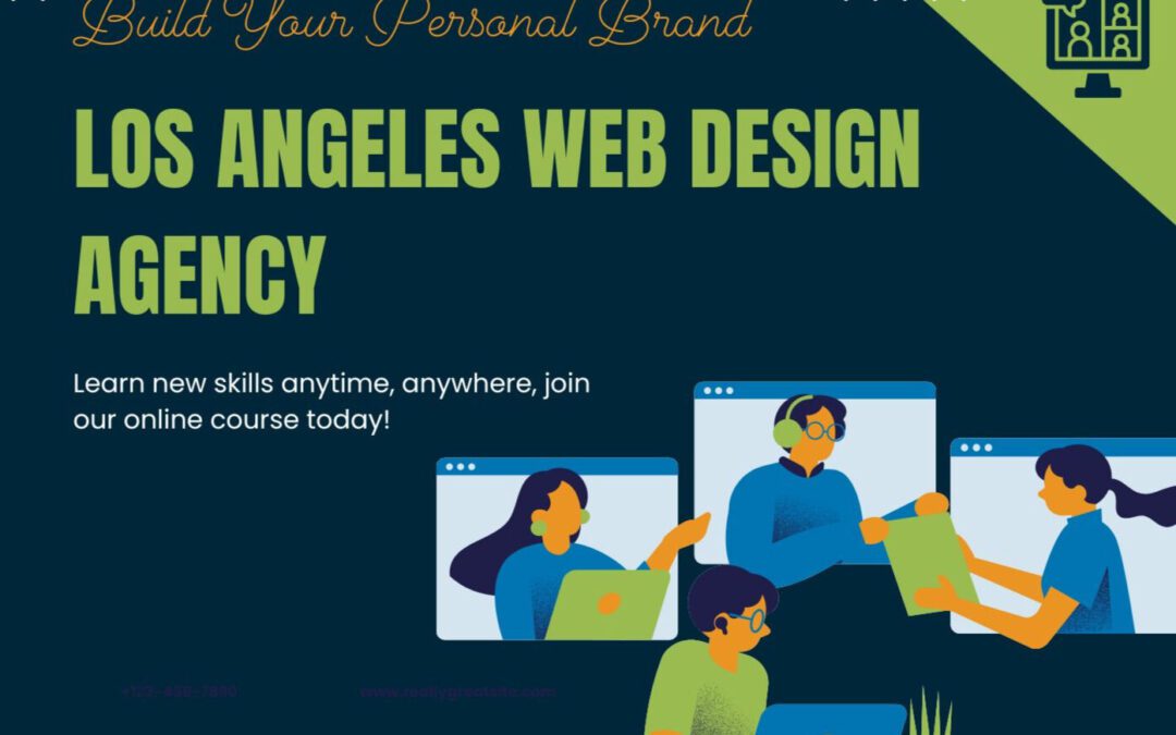 Where Creativity Meets Strategy: Why Every Brand Needs a Los Angeles Web Design Agency