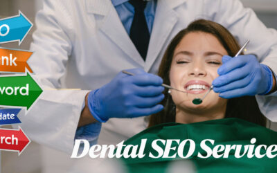 Dental SEO Services: A Smart Marketing Solution for Dentists