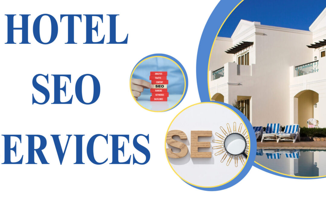 Top Hotel SEO Services Every Hotel Website Needs in 2026